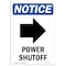 Signmission OSHA Notice Sign, 10" Height, Rigid Plastic, Power Shutoff (Right Arrow) Sign With Symbol, Portrait OS-NS-P-710-V-17749 - alternate 1